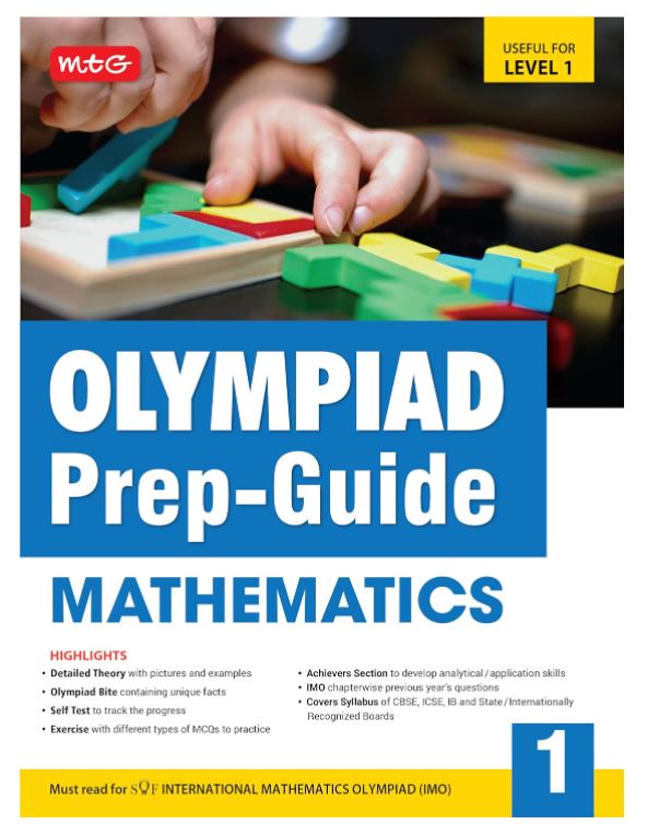 MTG Olympiad Prep-Guide Class 1 Mathematics (IMO) - Detailed Theory, Self Test with IMO Chapterwise Previous Year Question Paper For SOF 2024-25 Exam